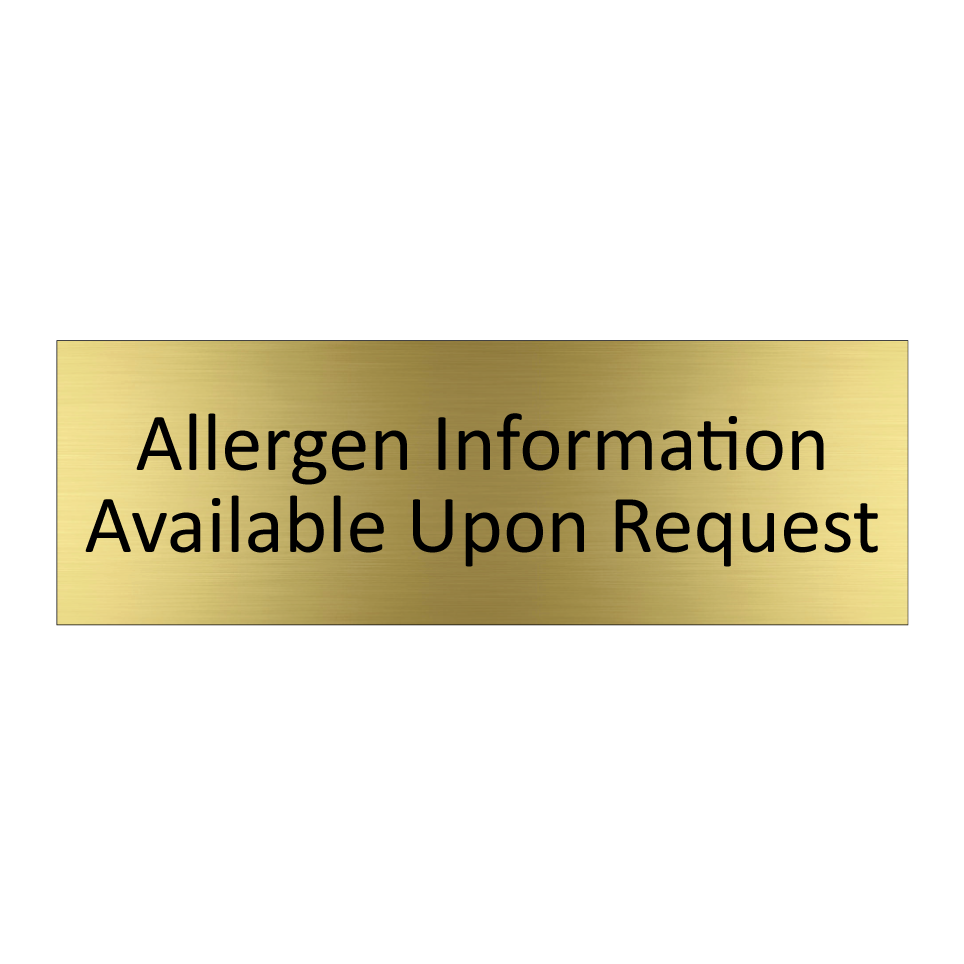 Allergen Information Available Upon Request