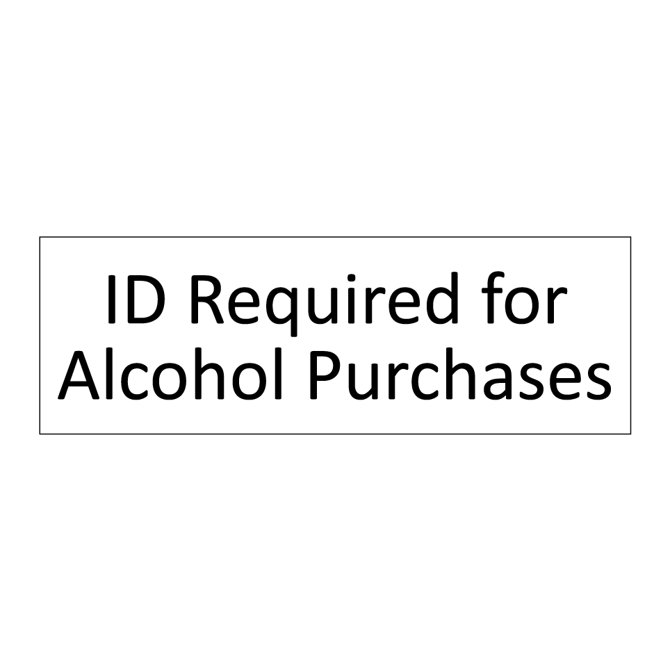 ID Required for Alcohol Purchases