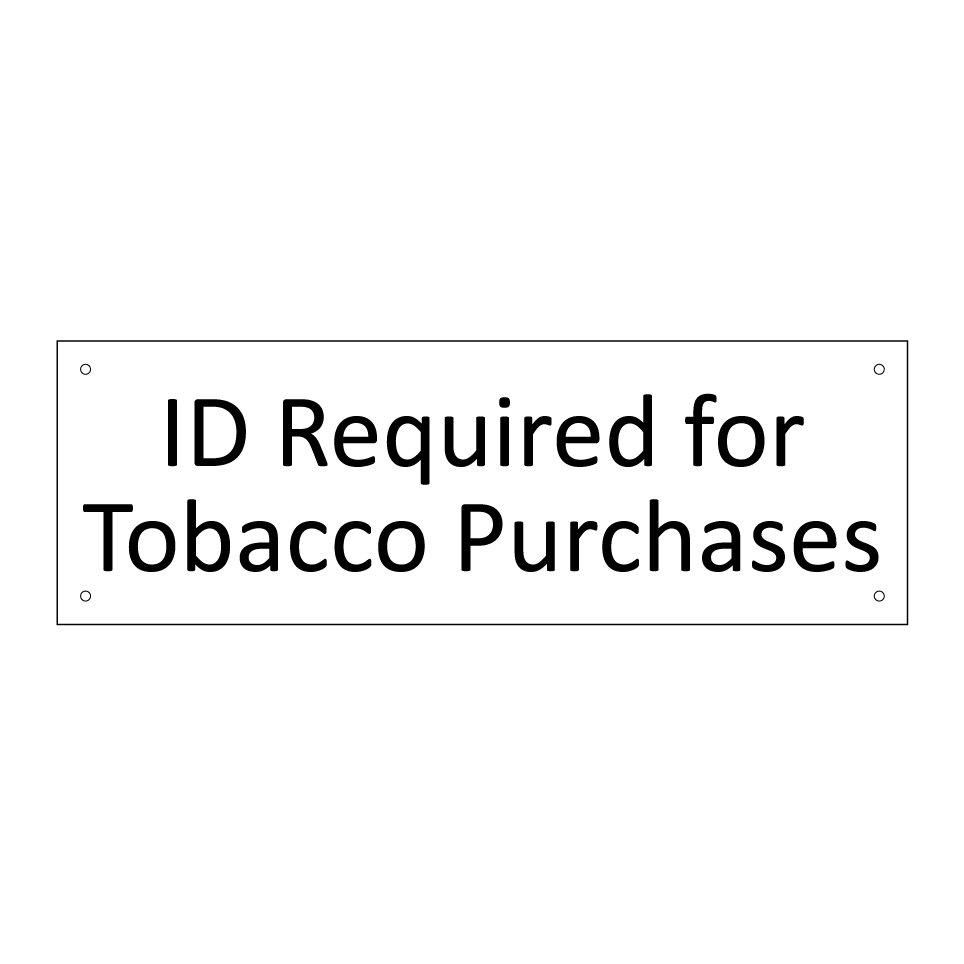 ID Required for Tobacco Purchases