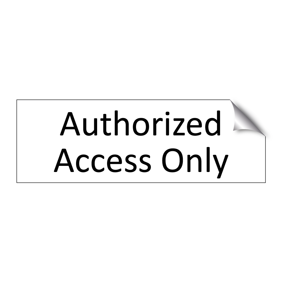Authorized Access Only