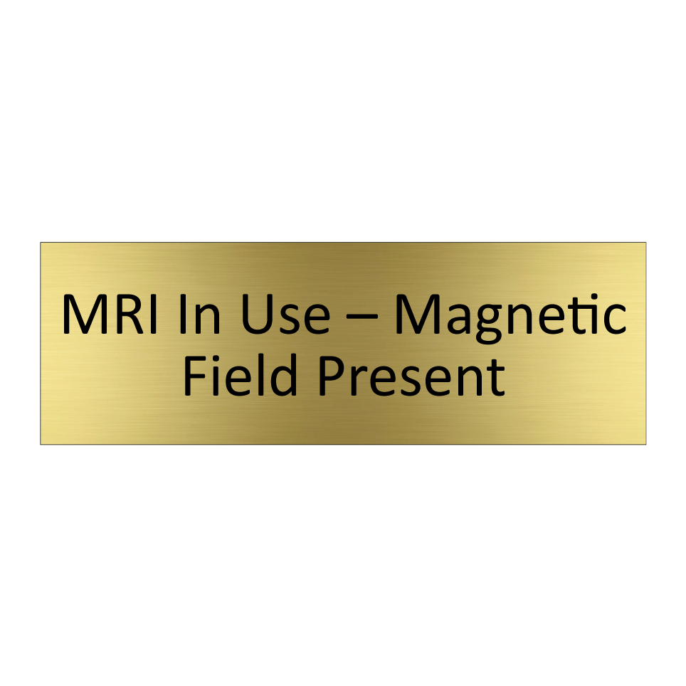 MRI In Use – Magnetic Field Present