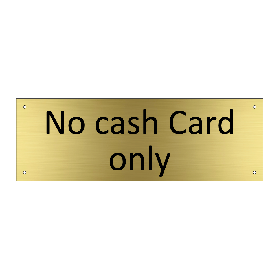 No cash Card only