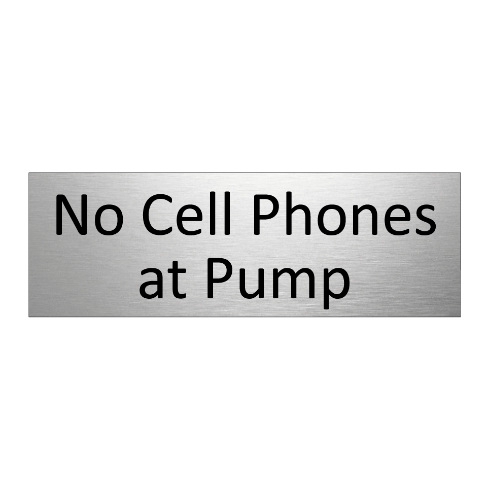 No Cell Phones at Pump
