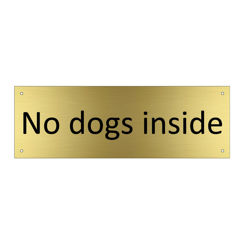 No dogs inside