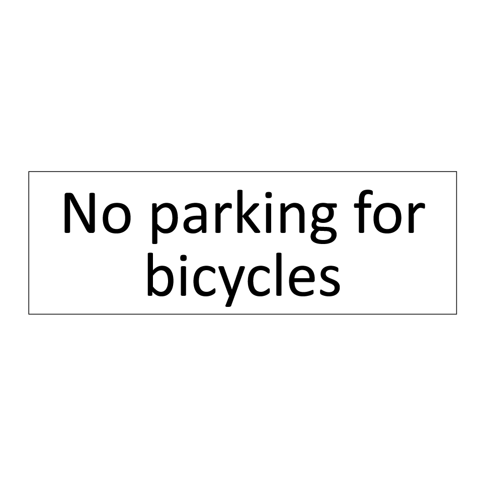 No parking for bicycles