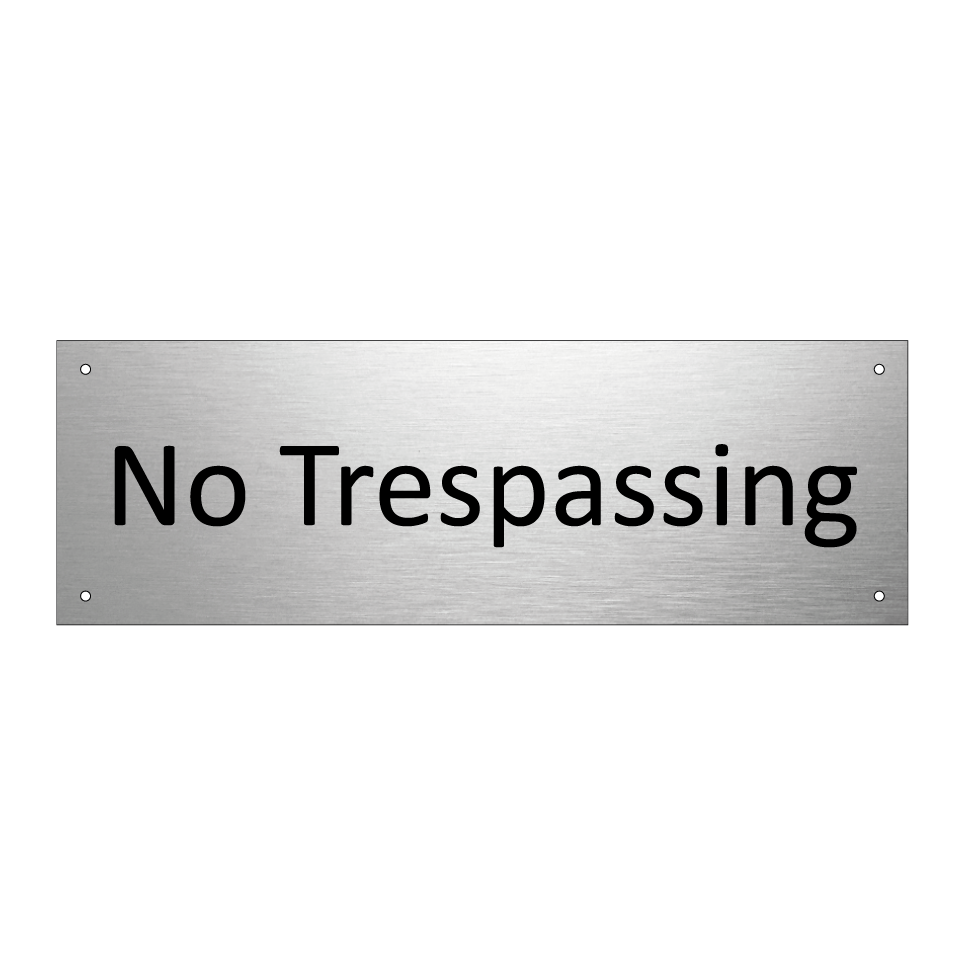 No Trespassing