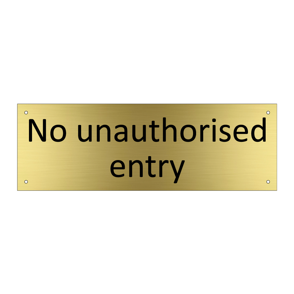 No unauthorised entry