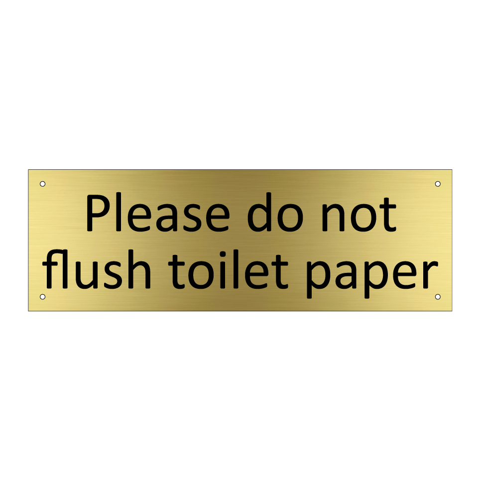 Please do not flush toilet paper