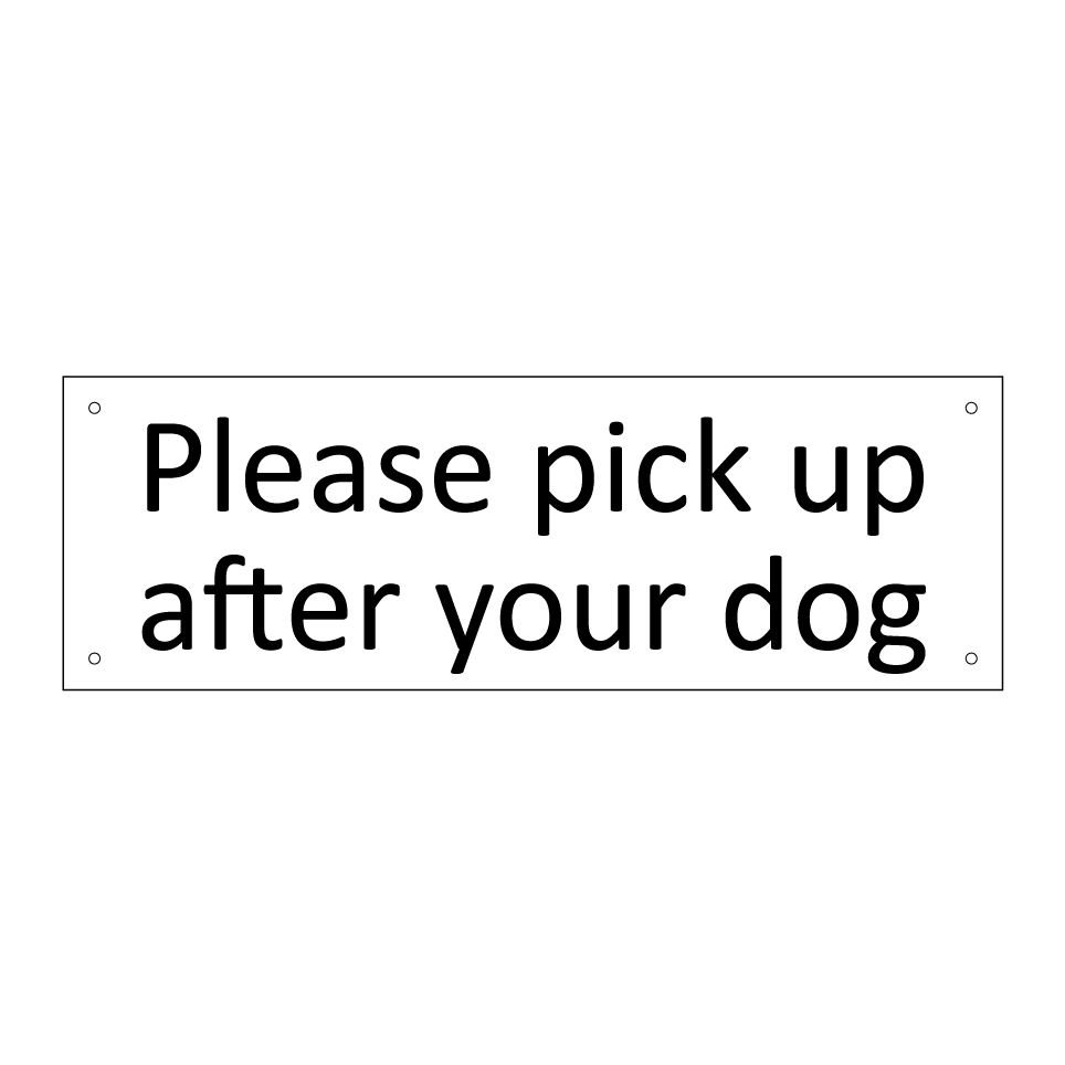Please pick up after your dog