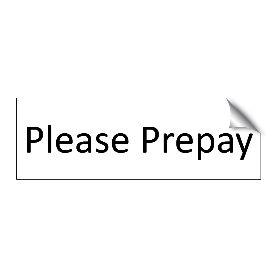 Please Prepay