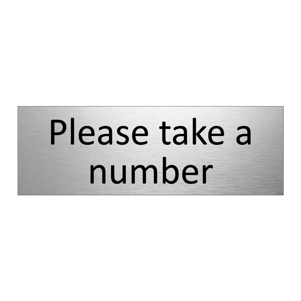 Please take a number