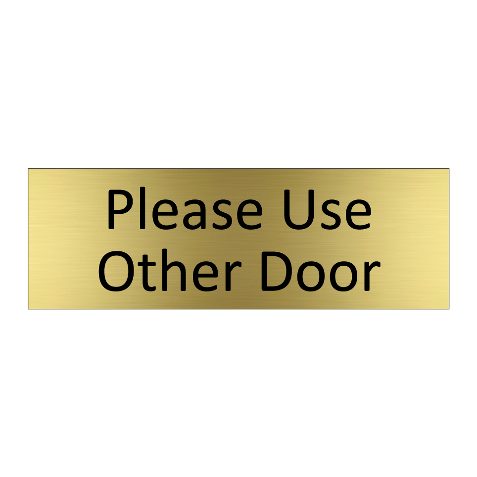 Please Use Other Door