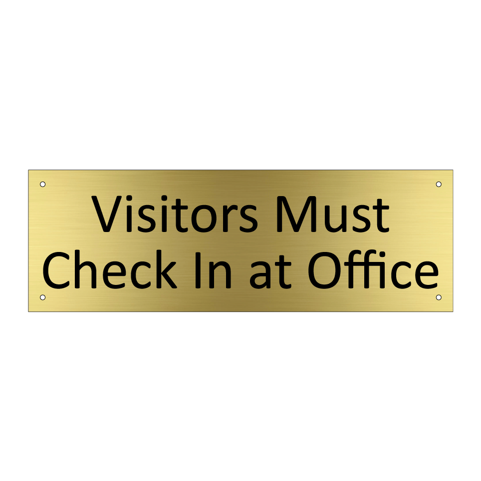 Visitors Must Check In at Office