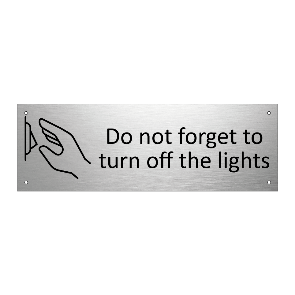 Do not forget to turn off the lights