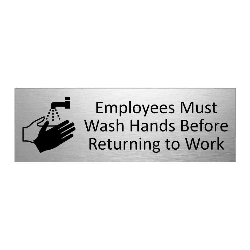 Employees Must Wash Hands Before Returning to Work