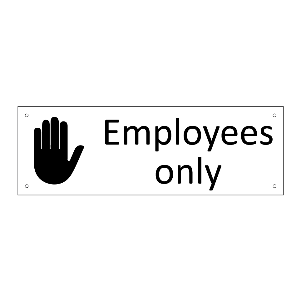 Employees only