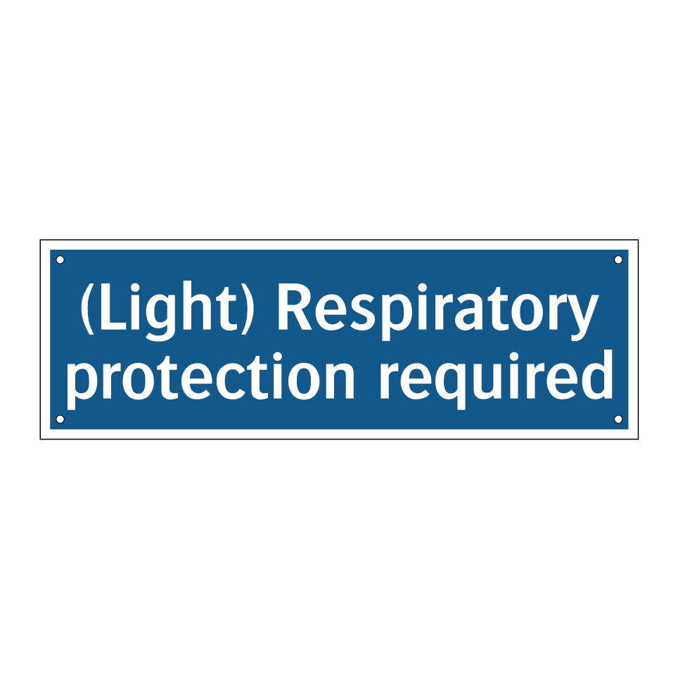(Light) Respiratory protection required