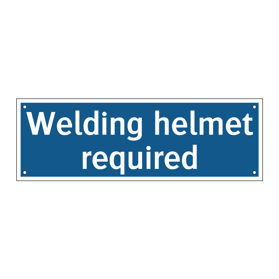 Welding helmet required