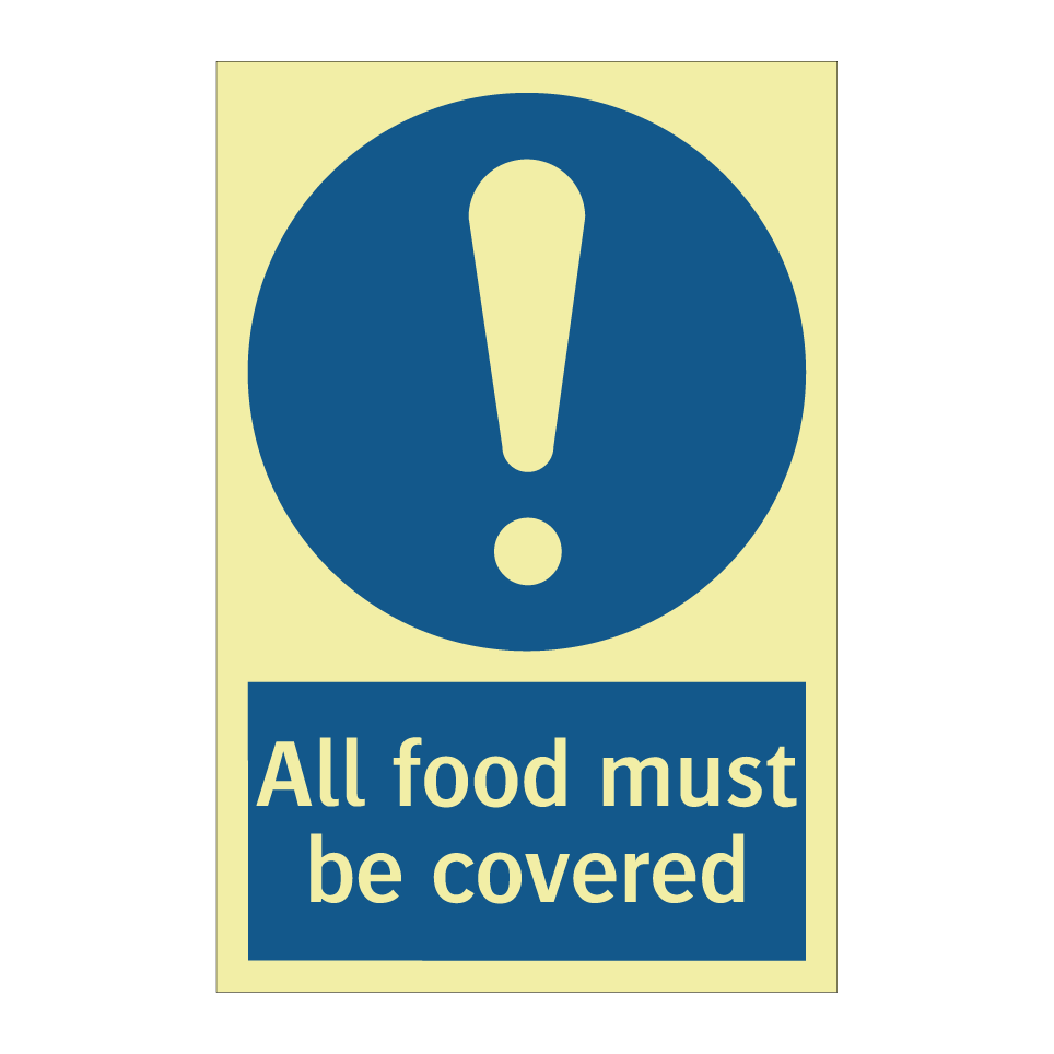 All food must be covered