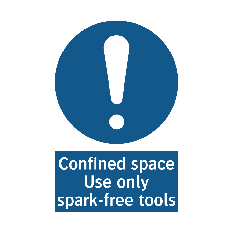 Confined space Use only spark-free tools
