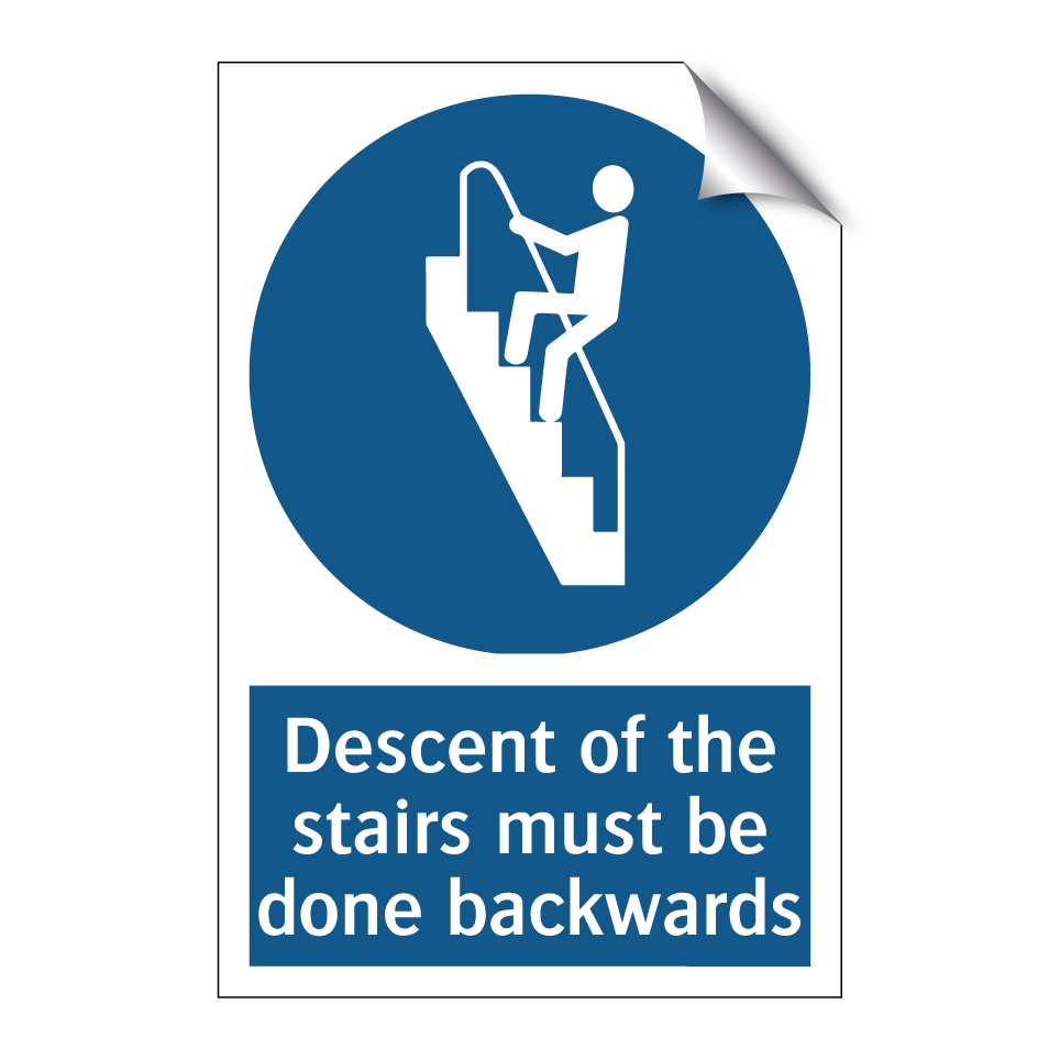 Descent of the stairs must be done backwards