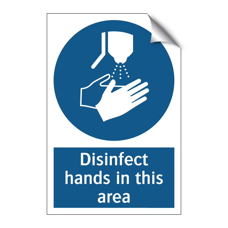Disinfect hands in this area