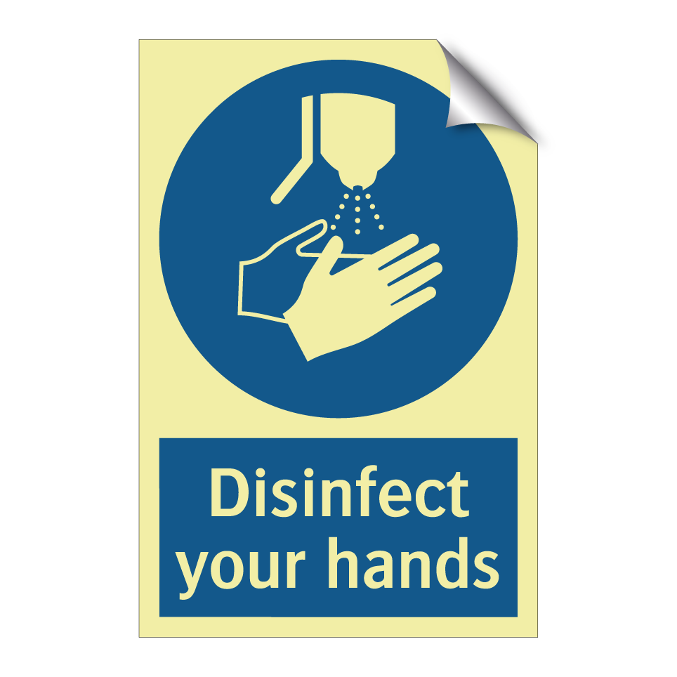 Disinfect your hands