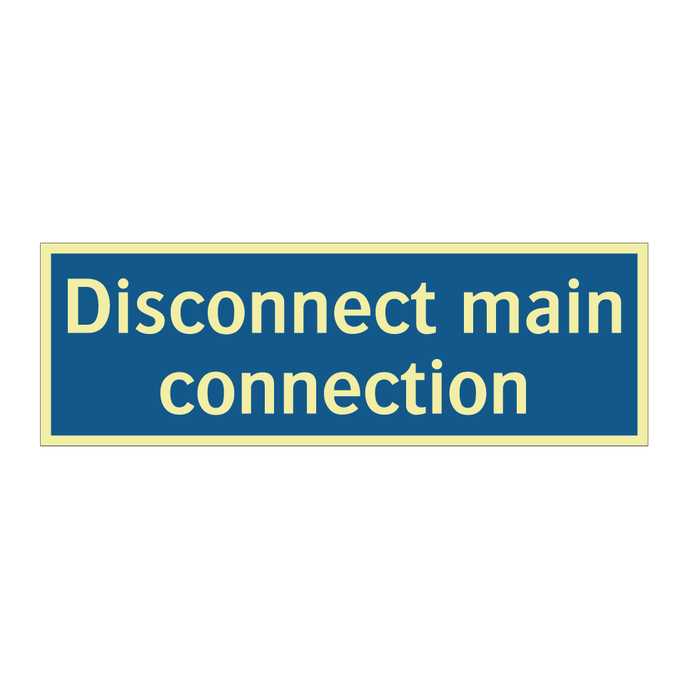 Disconnect main connection