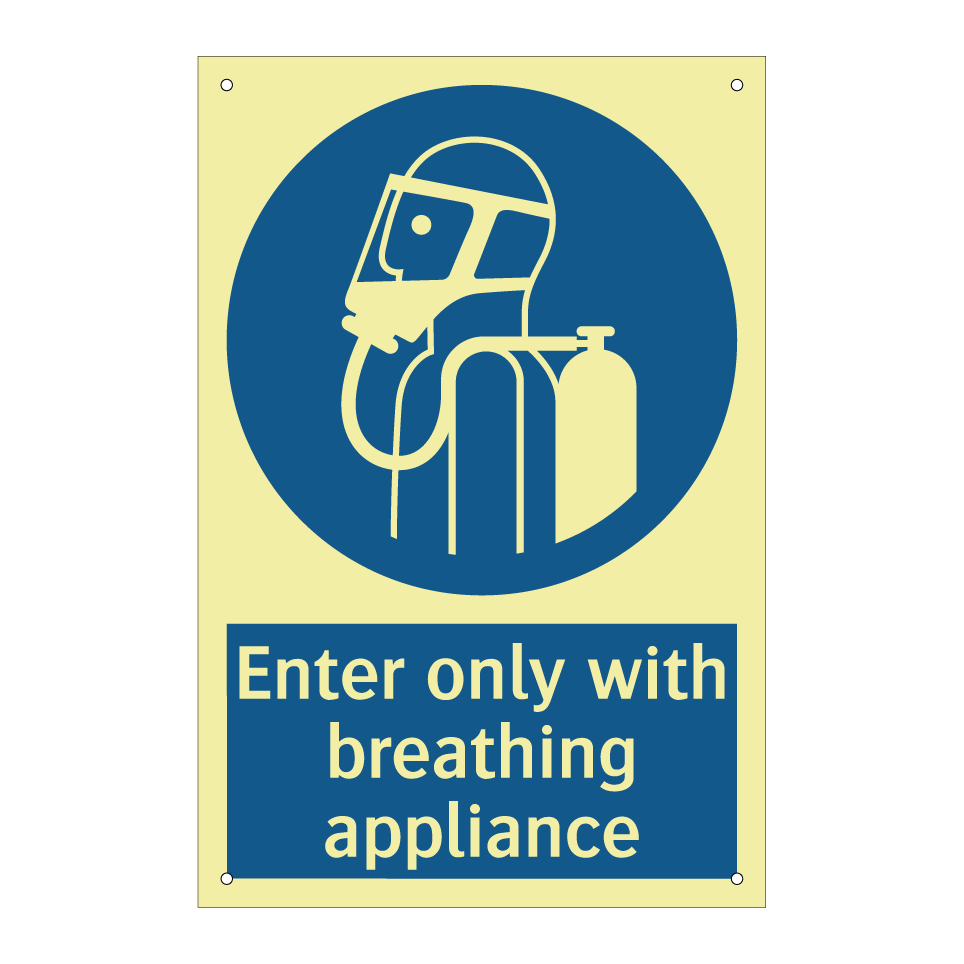 Enter only with breathing appliance
