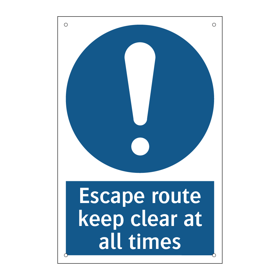 Escape route keep clear at all times