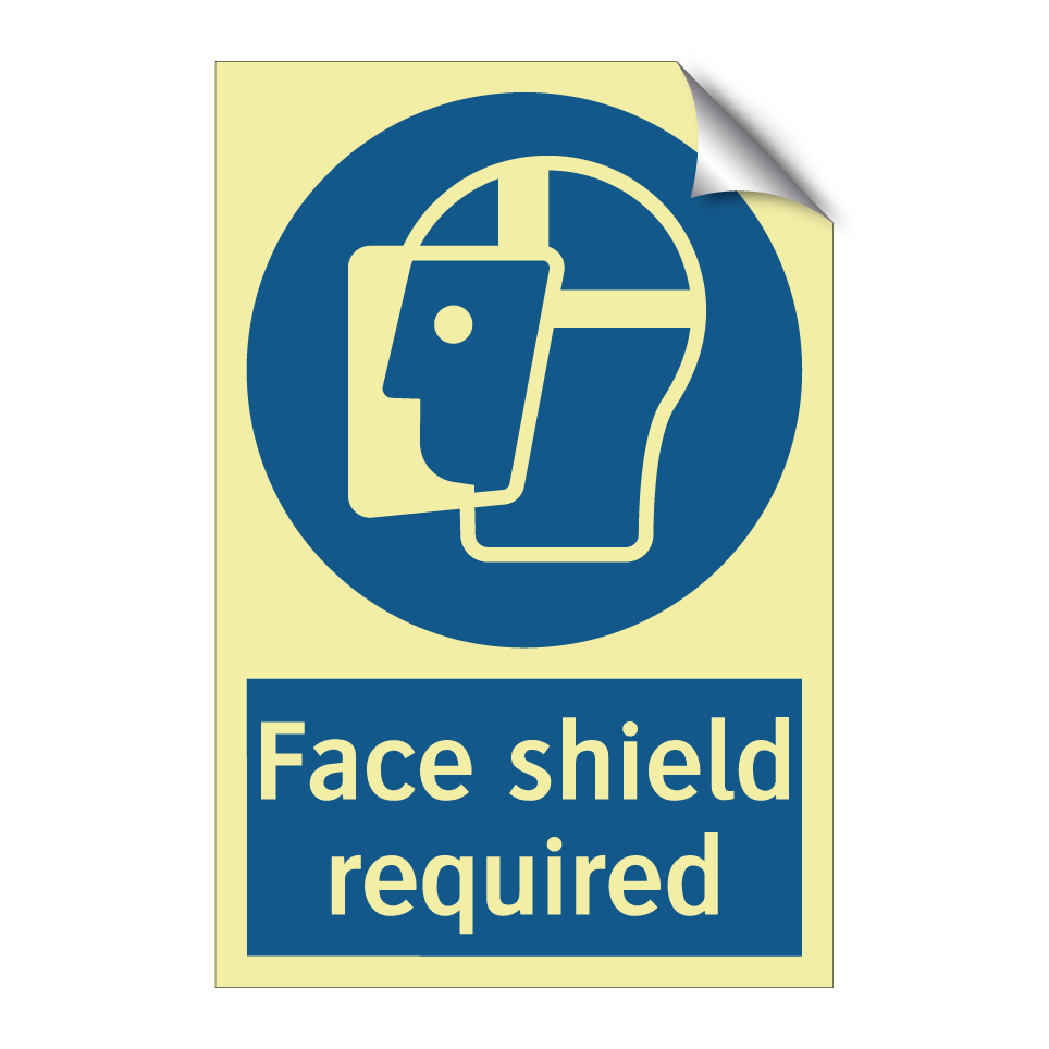 Face shield required