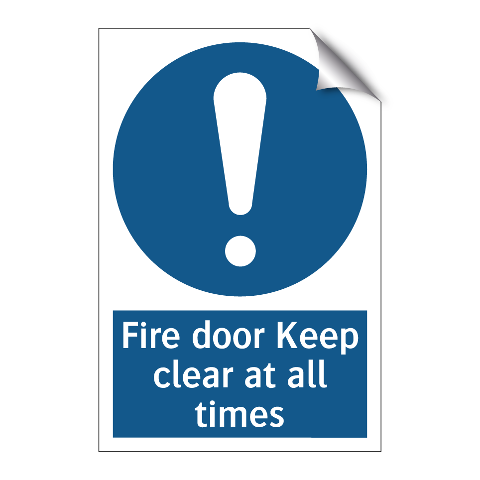 Fire door Keep clear at all times