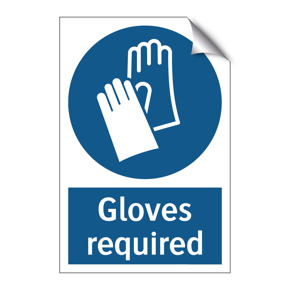 Gloves required