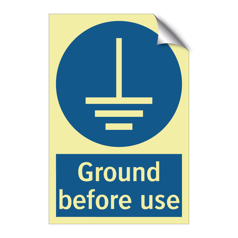 Ground before use