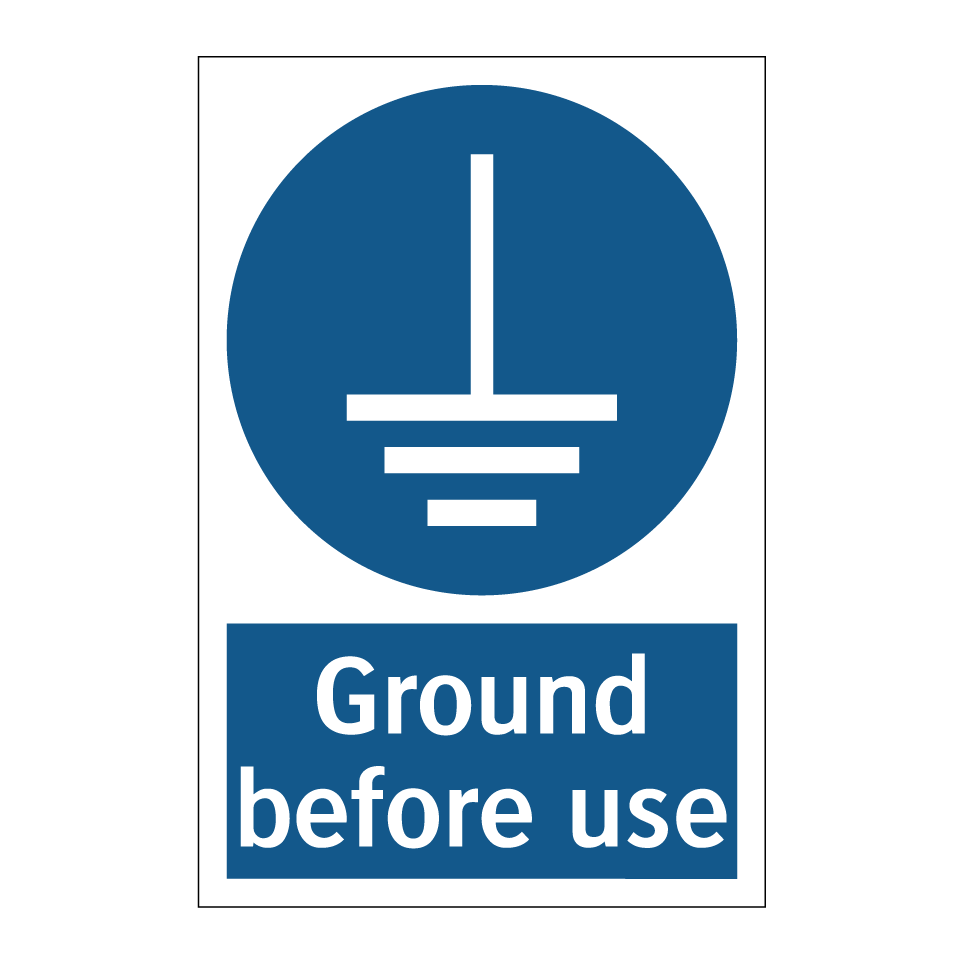 Ground before use