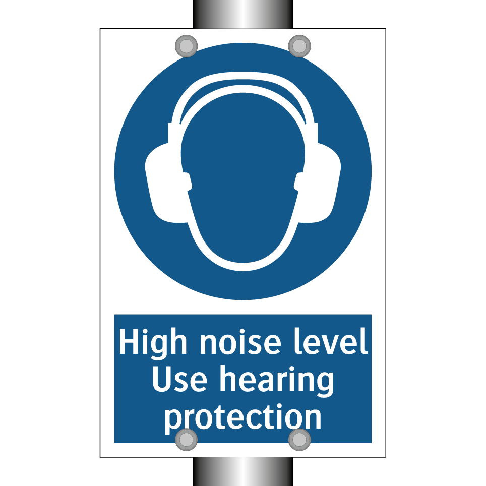 High noise level Use hearing protection