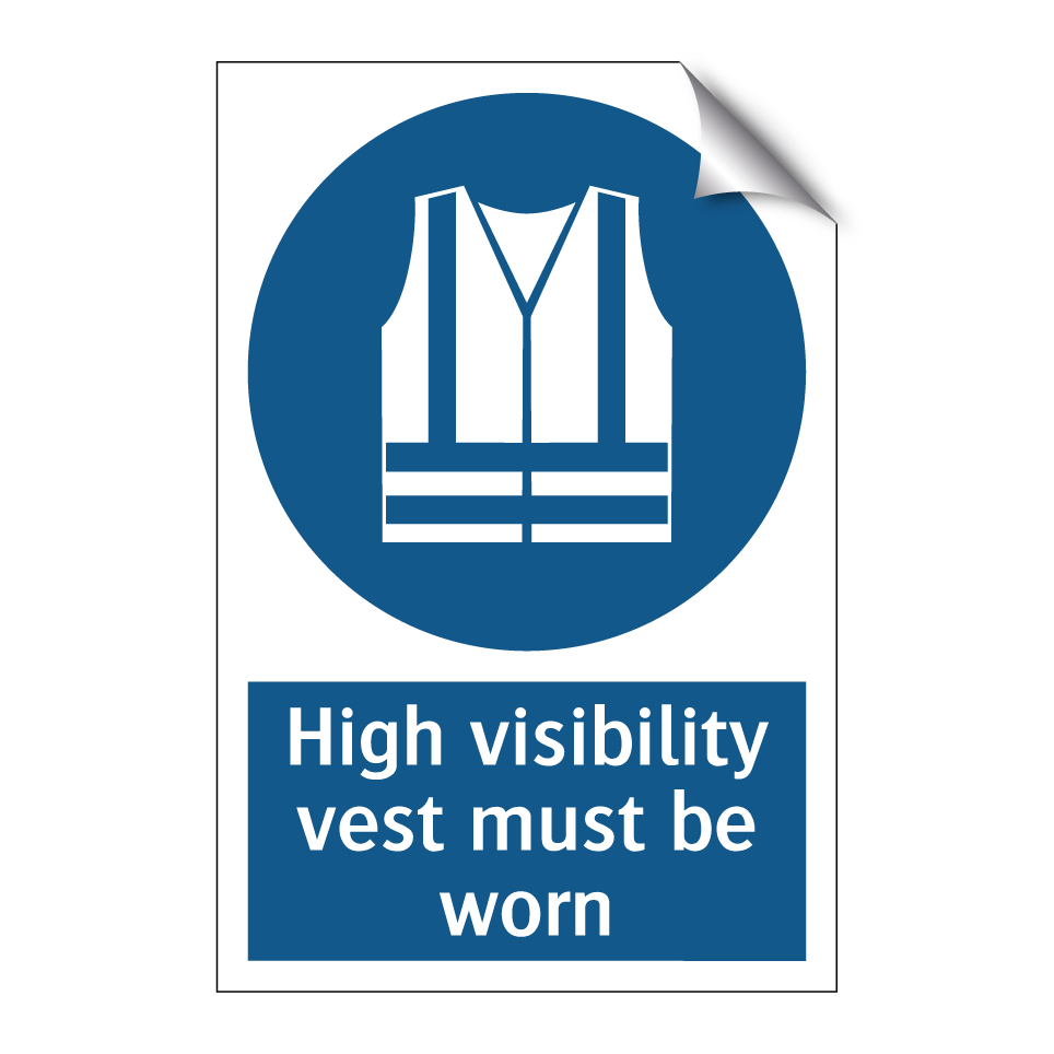 High visibility vest must be worn