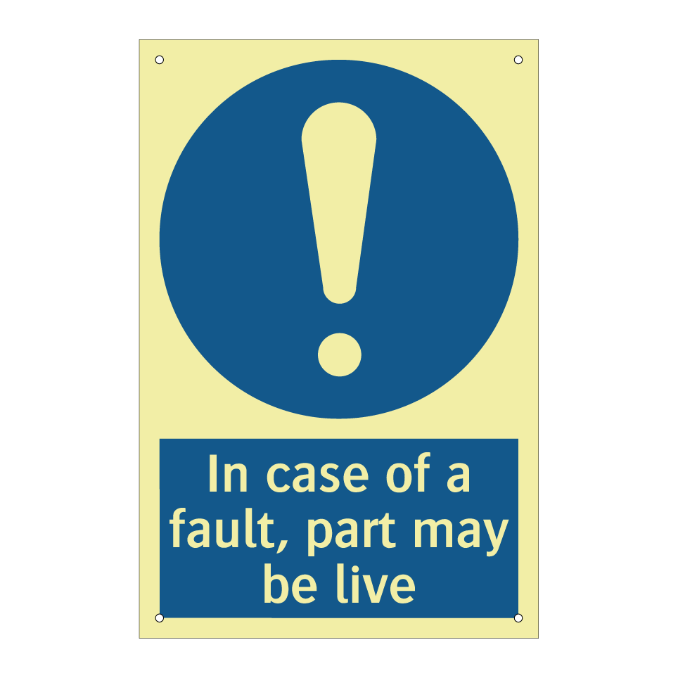 In case of a fault, part may be live