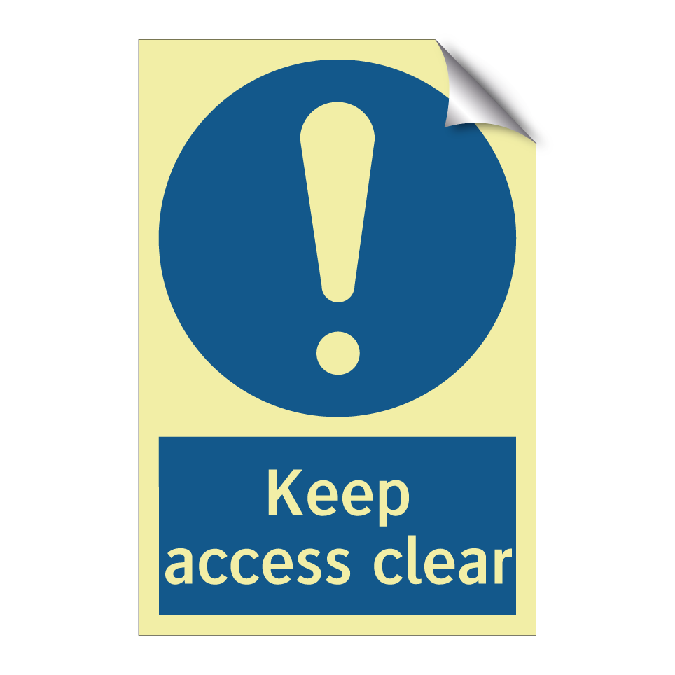 Keep access clear