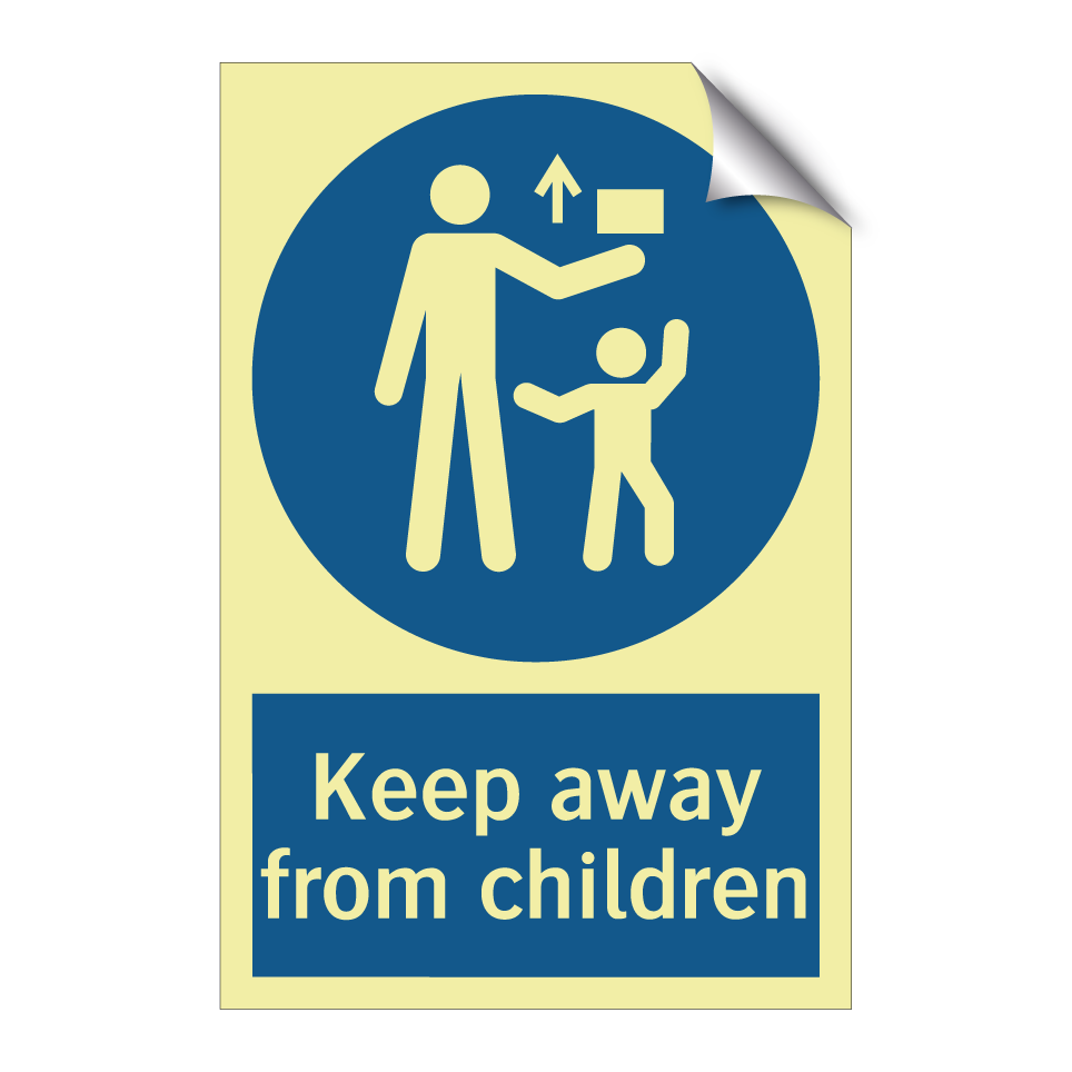 Keep away from children