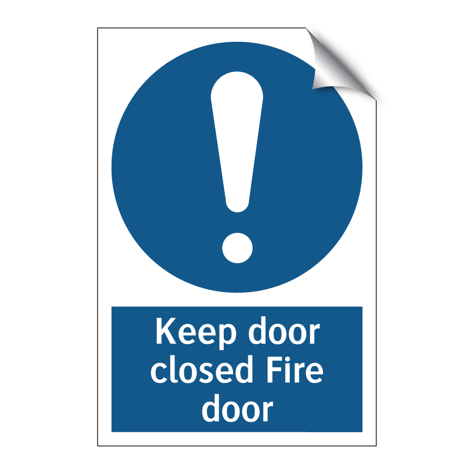 Keep door closed Fire door