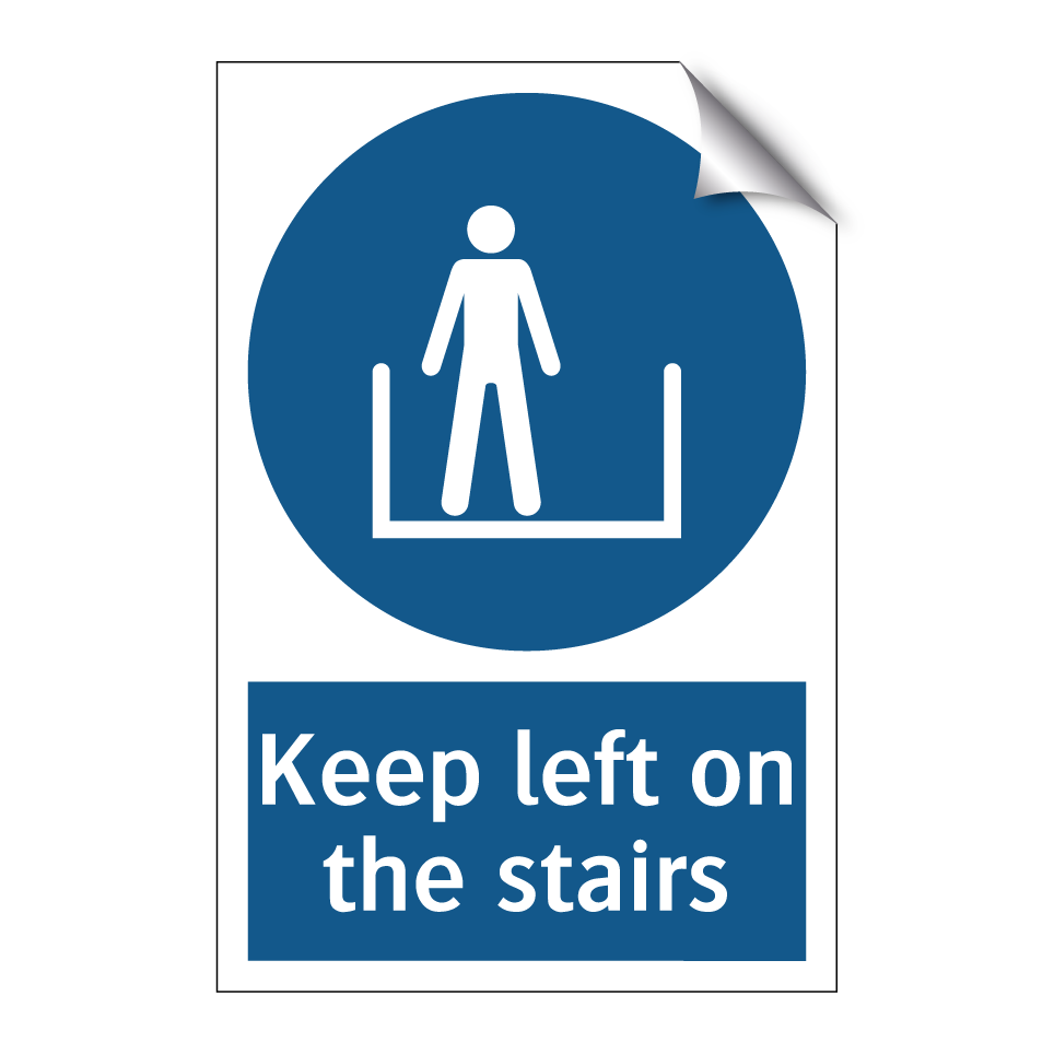 Keep left on the stairs