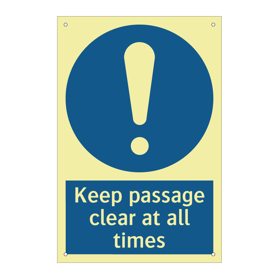 Keep passage clear at all times