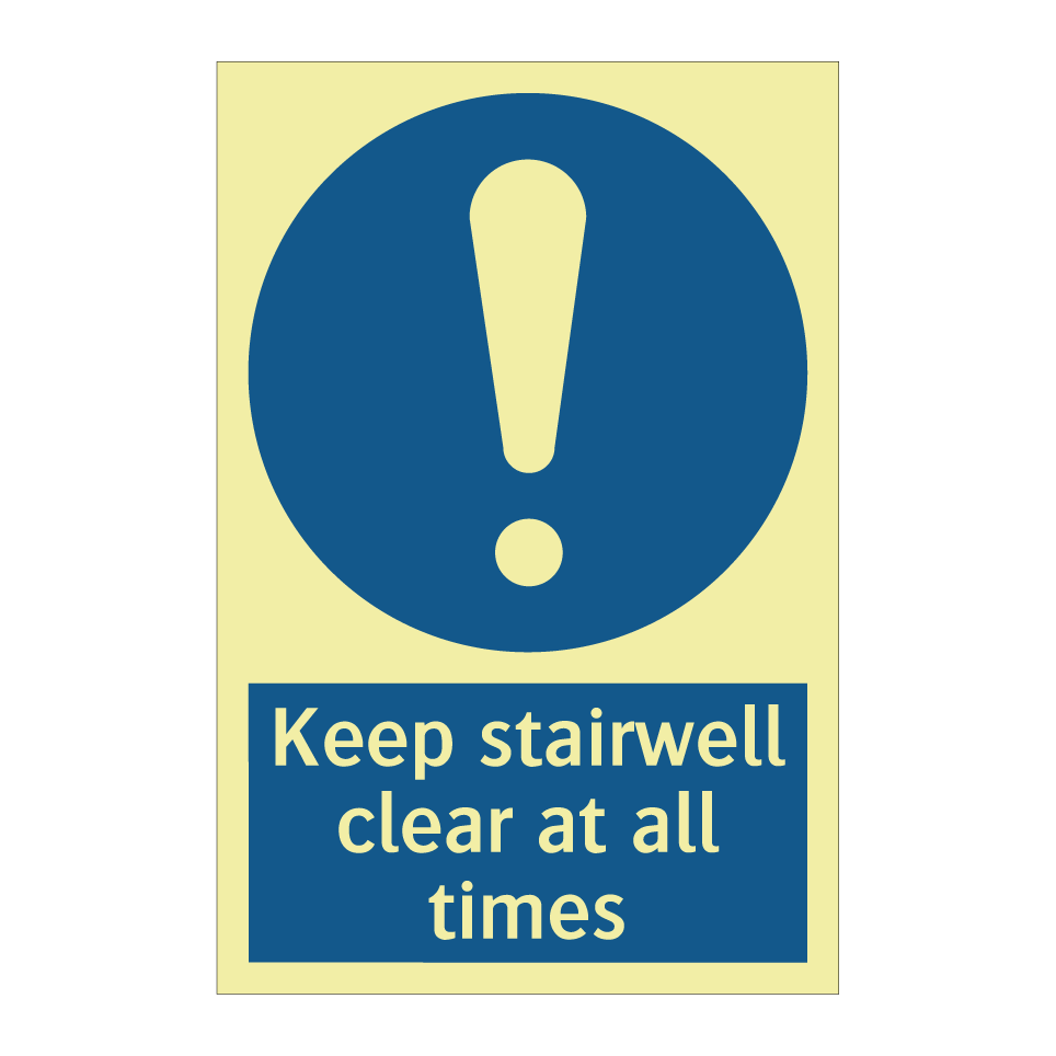 Keep stairwell clear at all times