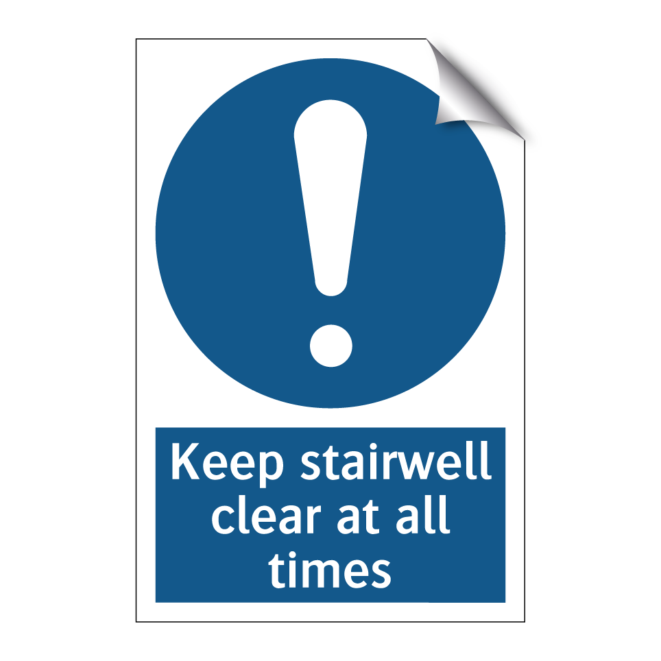 Keep stairwell clear at all times