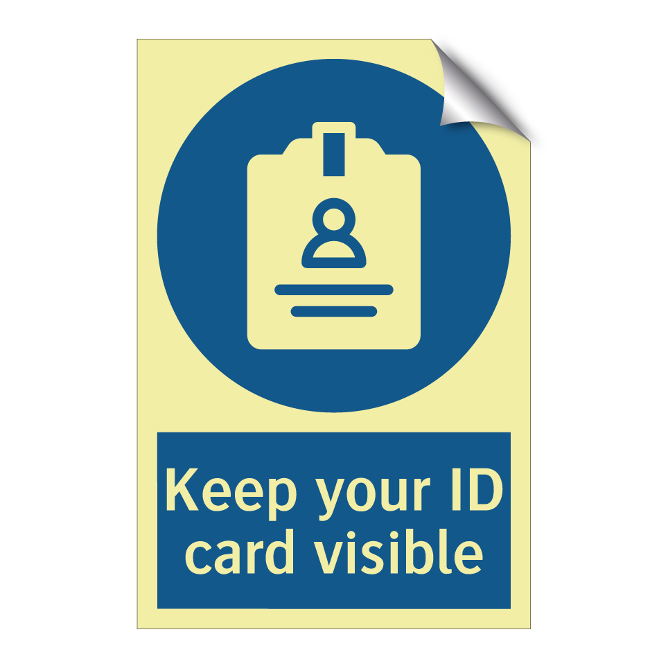 Keep your ID card visible