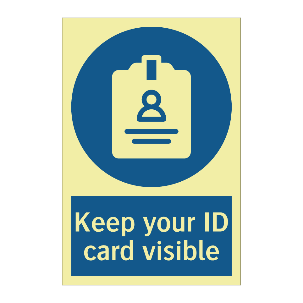 Keep your ID card visible