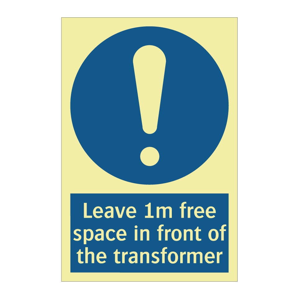 Leave 1m free space in front of the transformer