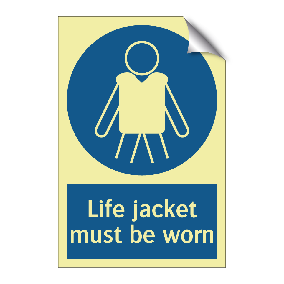 Life jacket must be worn