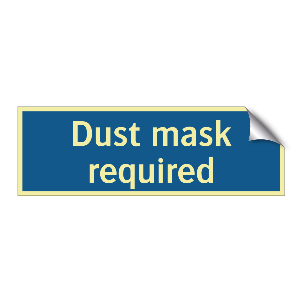 Dust mask required